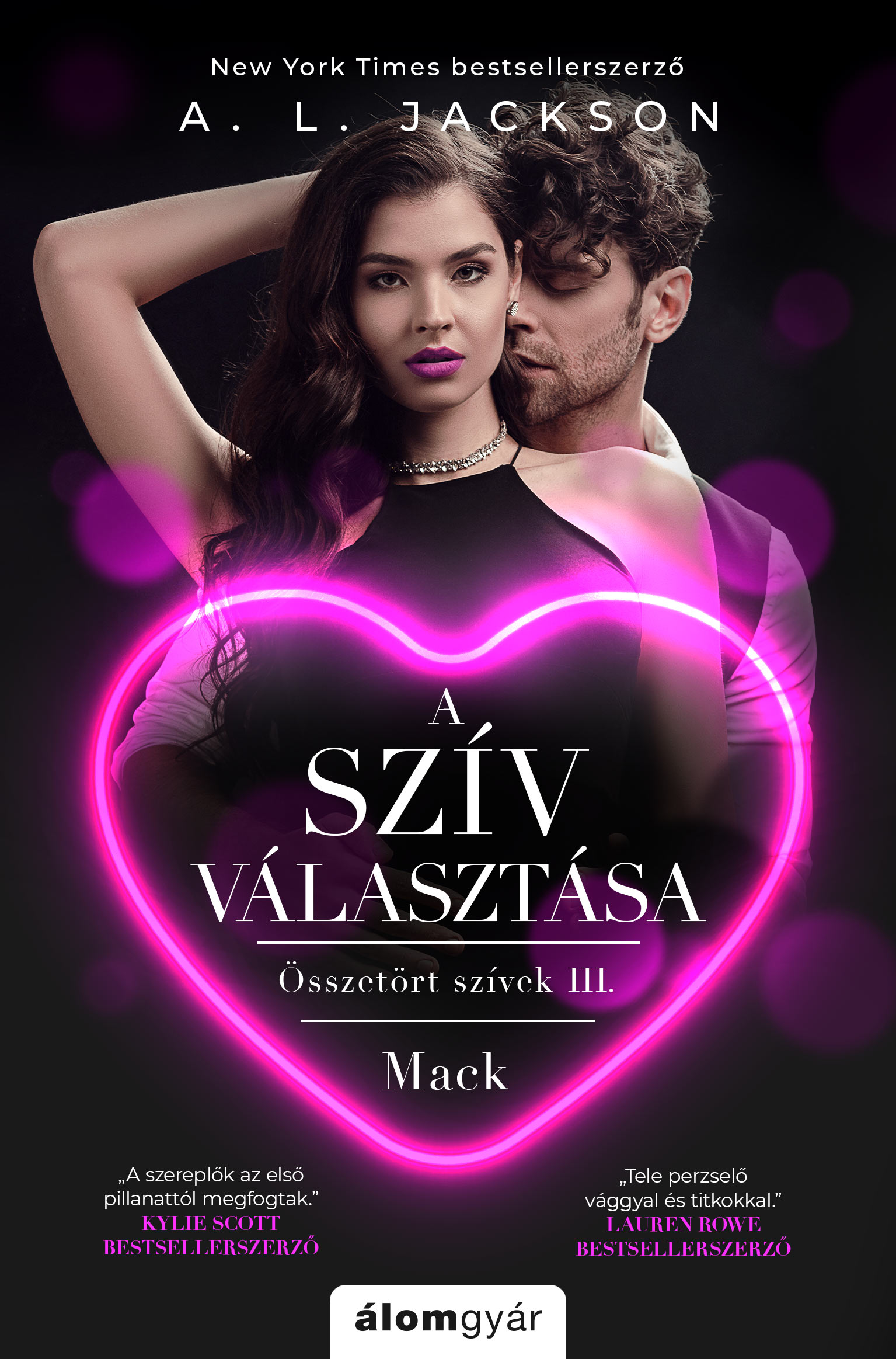 A. L. Jackson: A szív választása könyv borítója