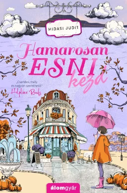 Hidasi Judit: Hamarosan esni kezd könyv borítója