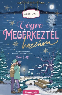 Hidasi Judit: Végre megérkeztél hozzám könyv borítója